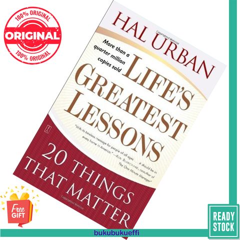 Life's Greatest Lessons 20 Things That Matter by Hal Urban 9780743237826