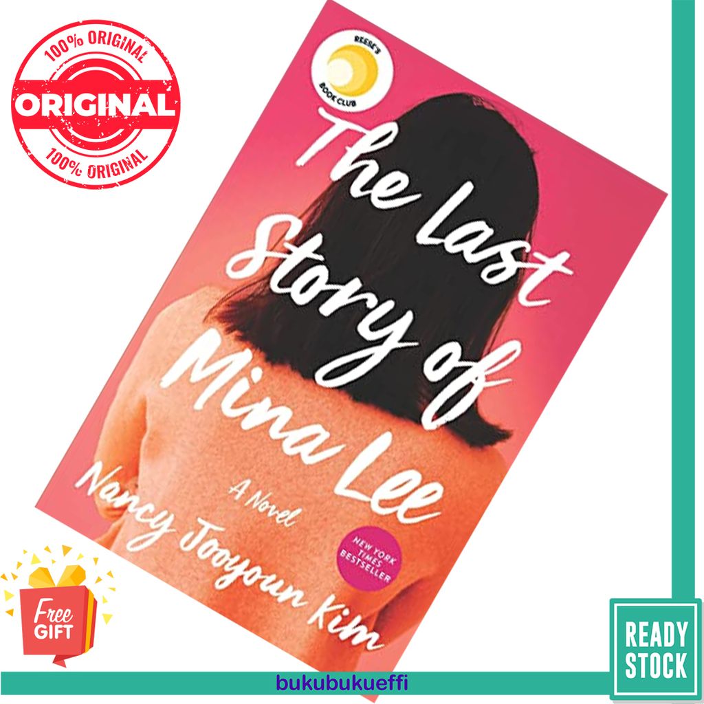 The Last Story of Mina Lee by Nancy Jooyoun Kim 9780778311171