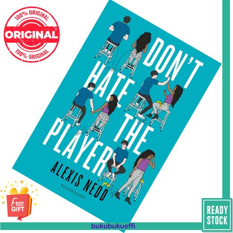 Don't Hate the Player by Alexis Nedd 9781547605026