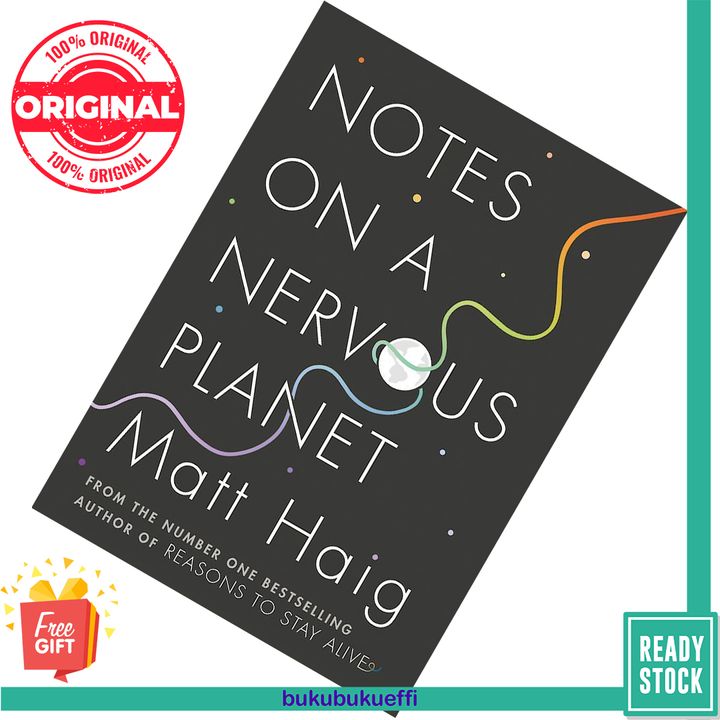Notes on a Nervous Planet by Matt Haig 9781786892676