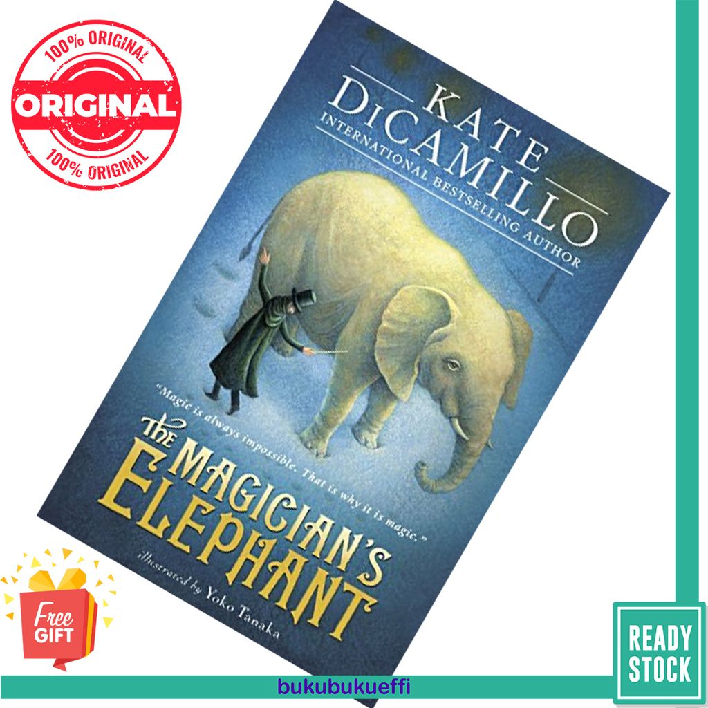The Magician's Elephant by Kate DiCamillo 9781406360653