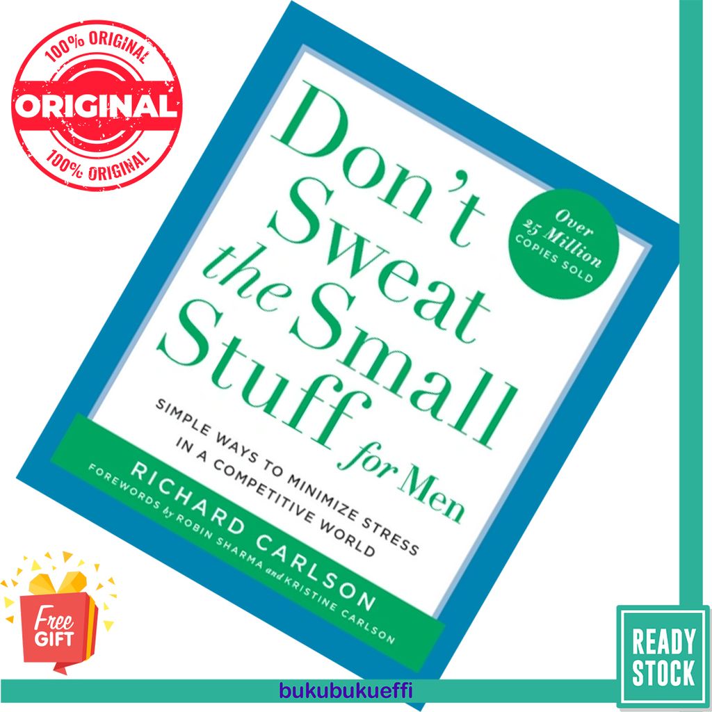 Don't Sweat the Small Stuff for Men by Richard Carlson 9780786886364