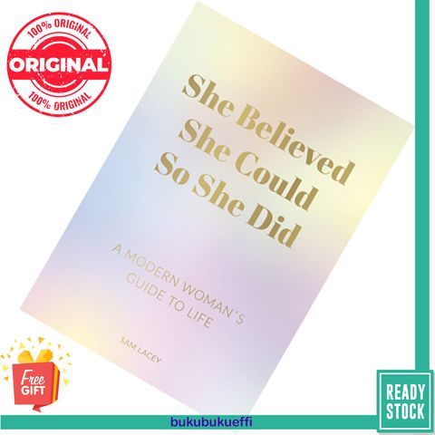 She Believed She Could So She Did by Sam Lacey 9781787835610