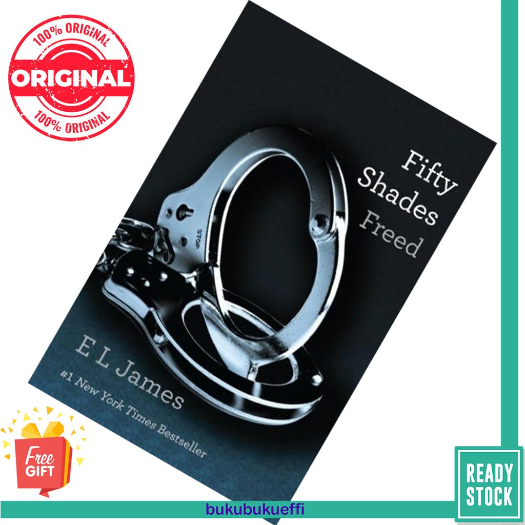 Fifty Shades Freed (Fifty Shades #3) by E.L. James 9780345803504