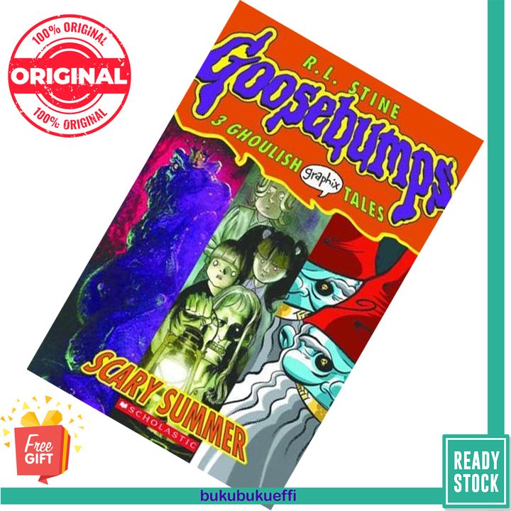 Scary Summer (Goosebumps Graphix #3) by R.L. Stine, Kyle Baker, Ted Naifeh, Dean Haspiel 9780439857826
