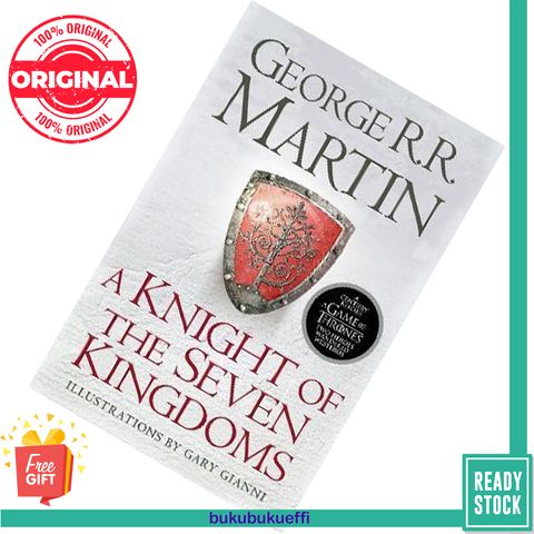 A Knight of the Seven Kingdoms (The Tales of Dunk and Egg #1-3) by George R.R. Martin, Gary Gianni (Illustrator) 9780008238094