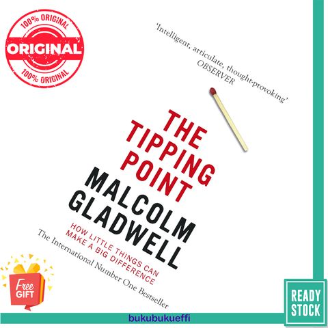 The Tipping Point How Little Things Can Make a Big Difference by Malcolm Gladwell 9780349113463