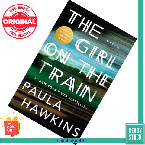 The Girl on the Train by Paula Hawkins 9781594634024