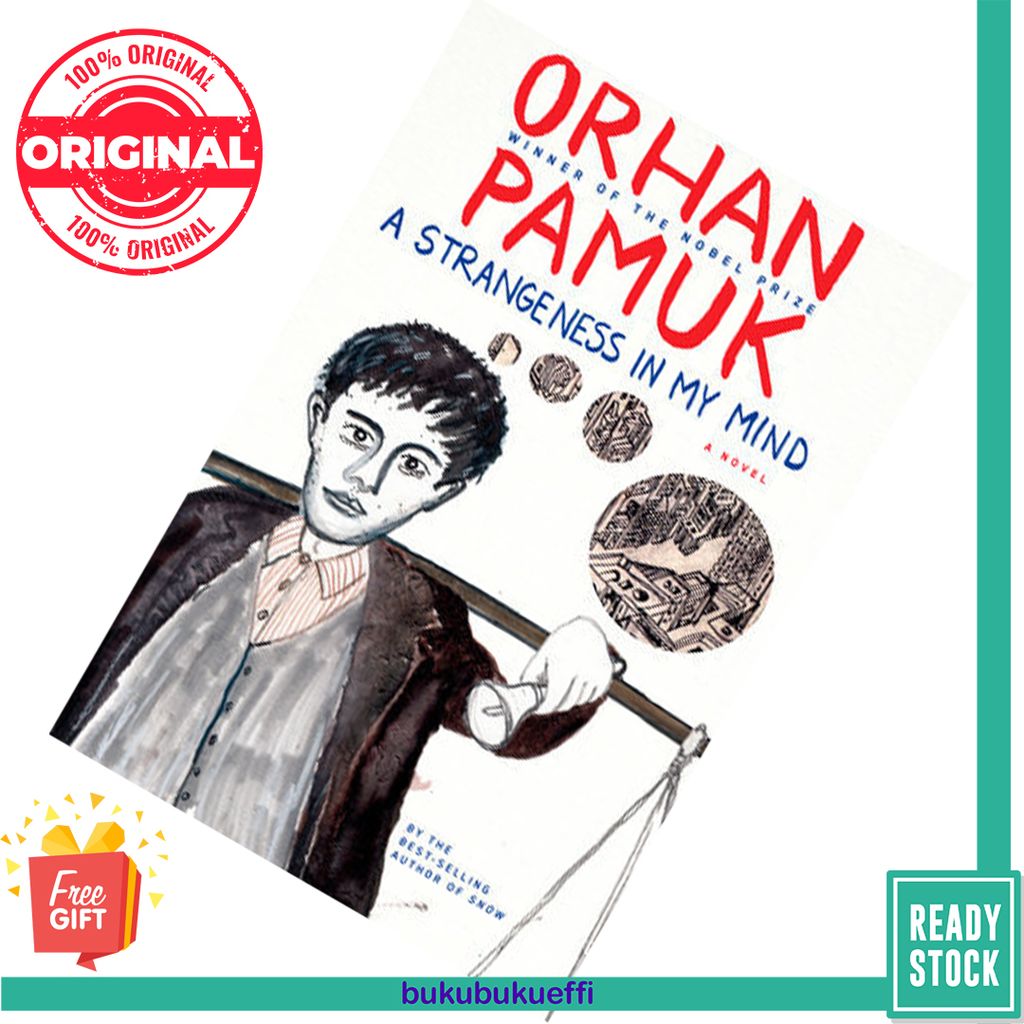 A Strangeness in My Mind by Orhan Pamuk,  Ekin Oklap (Translation) [HARDCOVER] 9780307700292