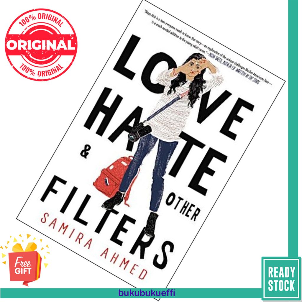 Love, Hate & Other Filters by Samira Ahmed 9781616959555
