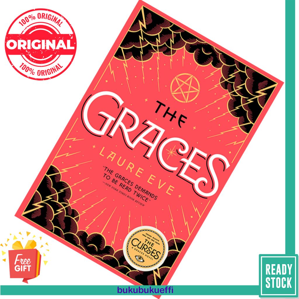 The Graces (The Graces #1) by Laure Eve 9781419727221