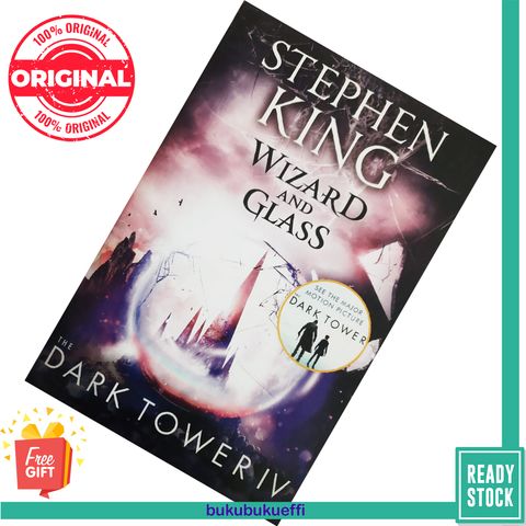 Wizard and Glass (The Dark Tower #4) by Stephen King 9781444723472