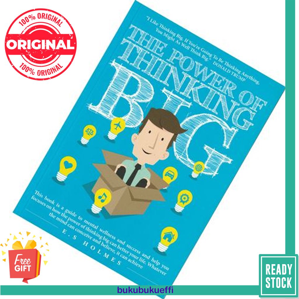 The Power of Thinking Big by E.S Holmes 9789670658070