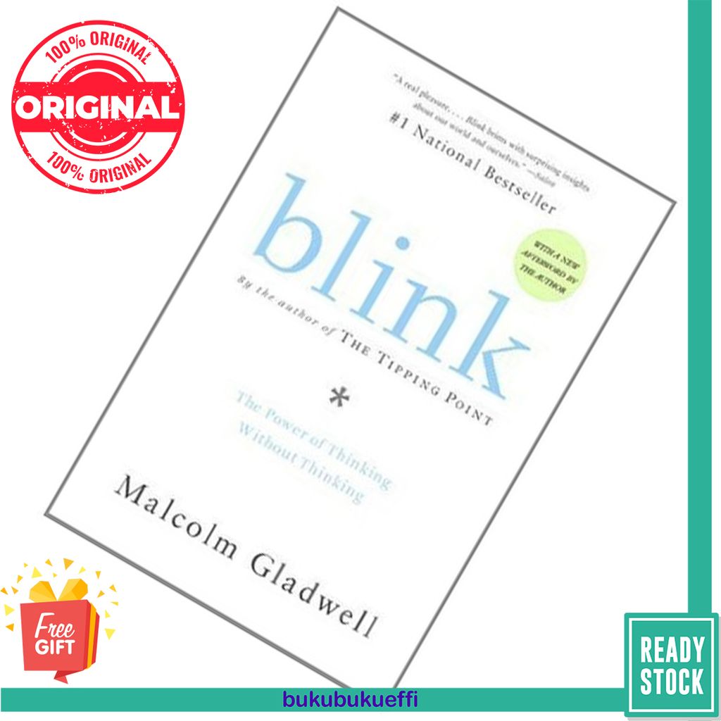 Blink The Power of Thinking Without Thinking by Malcolm Gladwell 9780316010665