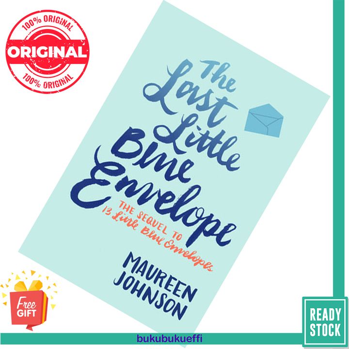 The Last Little Blue Envelope (Little Blue Envelopes #2) by Maureen Johnson 9780062439123
