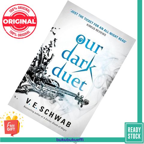 Our Dark Duet (Monsters of Verity #2) by V.E. Schwab 9781785652769