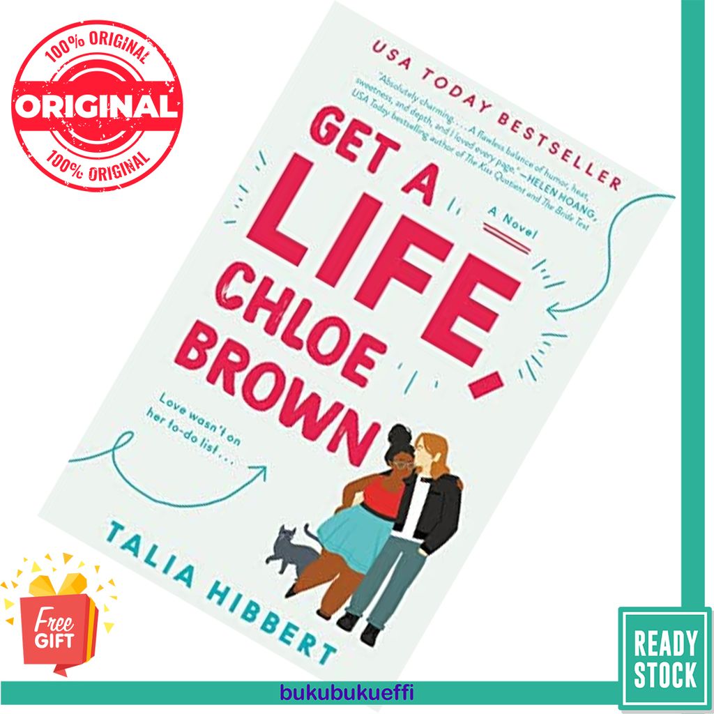 Get a Life, Chloe Brown (The Brown Sisters #1) by Talia Hibbert – Effi Rosli
