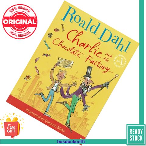 Charlie and the Chocolate Factory (Charlie Bucket #1) by Roald Dahl, Quentin Blake (Illustrator) 9780141352596