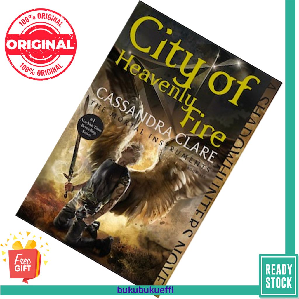 City of Heavenly Fire (The Mortal Instruments #6) by Cassandra Clare 9781481444422