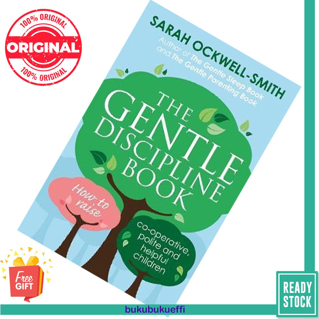 The Gentle Discipline Book by Sarah Ockwell-Smith 9780349412412