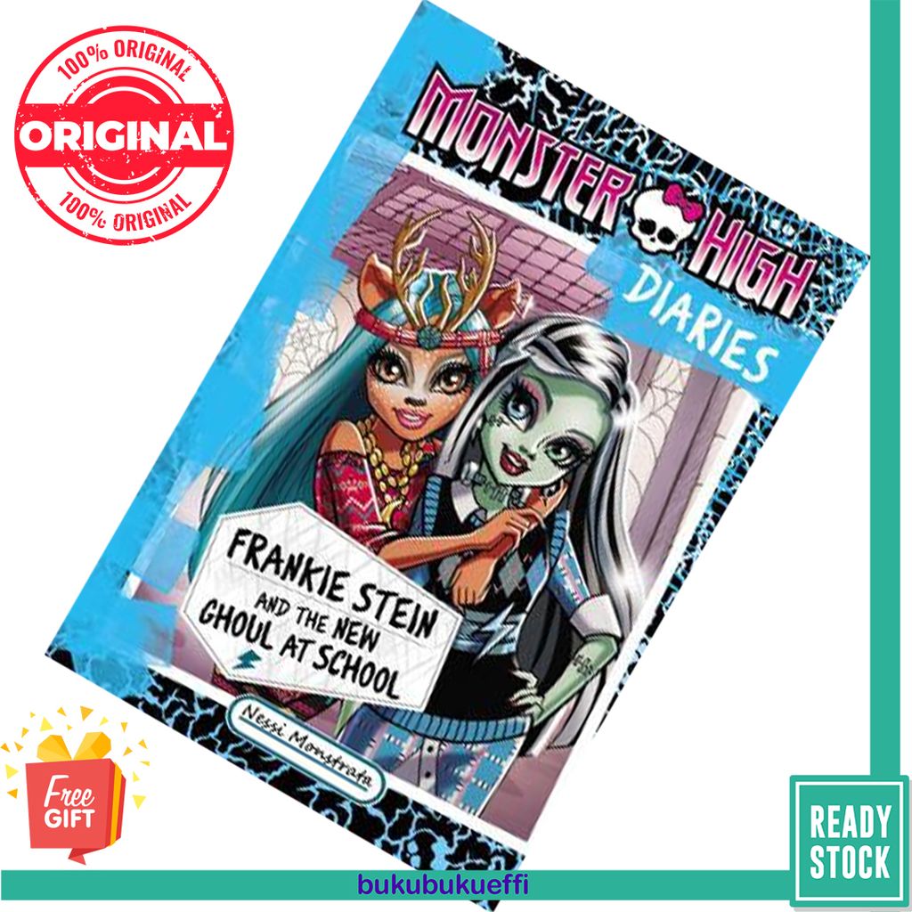 Frankie Stein and the New Ghoul at School (Monster High Diaries #2) by Nessi Monstrata 9780316300940