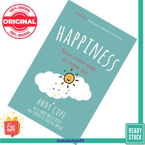 Happiness Your Route-Map to Inner Joy by Andy Cope 9781529378474