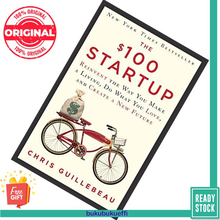 The $100 Startup by Chris Guillebeau 9780451496645