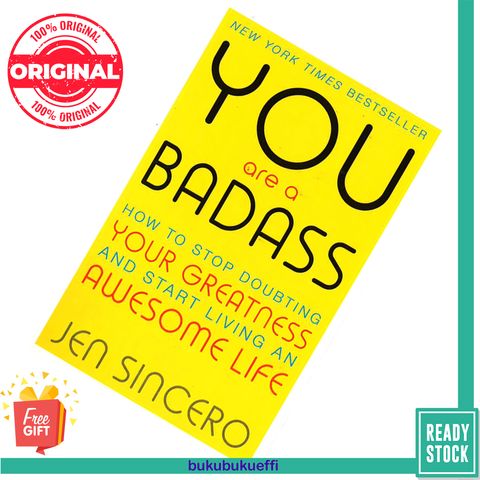 You Are a Badass How to Stop Doubting Your Greatness and Start Living an Awesome Life by Jen Sincero 9781529343762