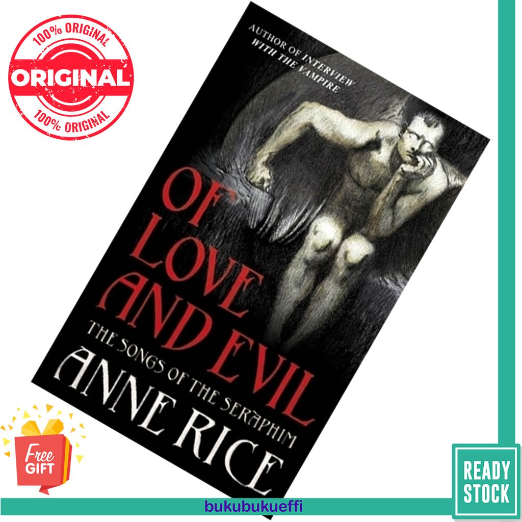 Of Love and Evil (The Songs of the Seraphim #2) by Anne Rice 9780099556985