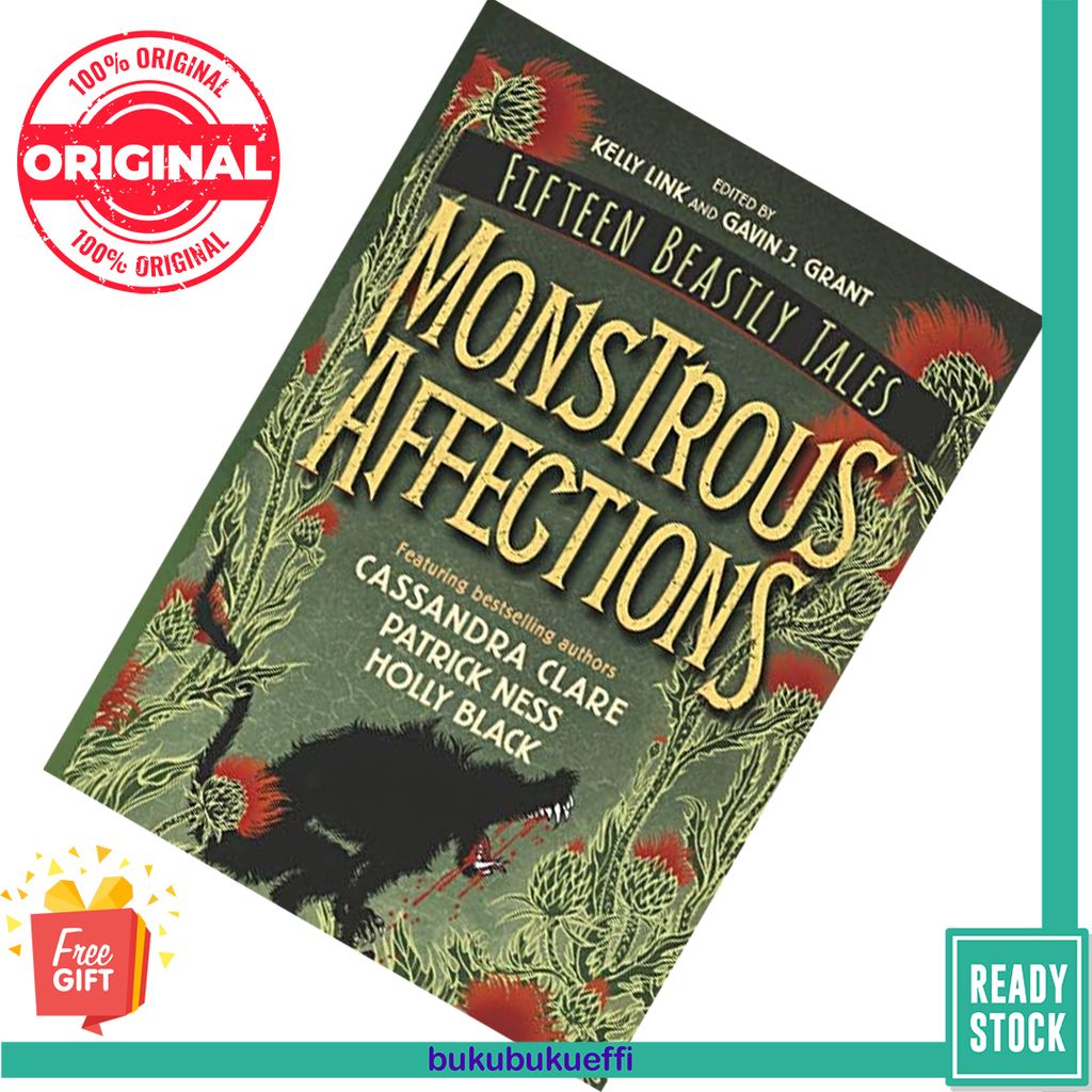 Monstrous Affections An Anthology of Beastly Tales by Kelly Link, Gavin J. Grant (Editor) 9781406389753