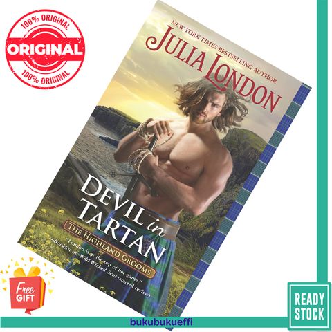 Devil in Tartan (Highland Grooms #4) by Julia London 9781335629401