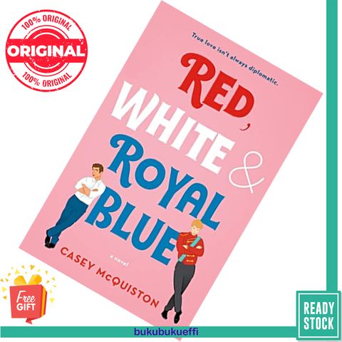 Red, White & Royal Blue by Casey McQuiston 9781250316776