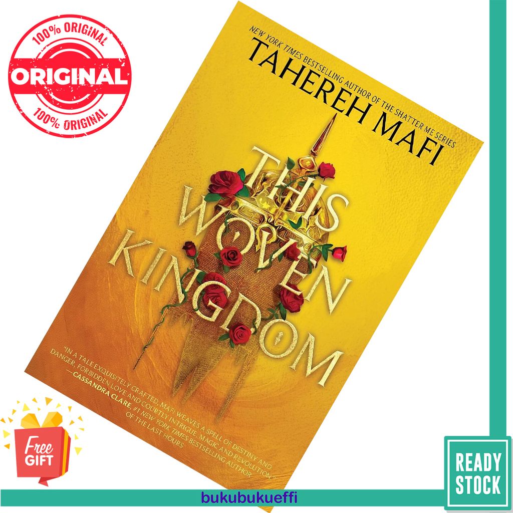 This Woven Kingdom (This Woven Kingdom, #1) by Tahereh Mafi
