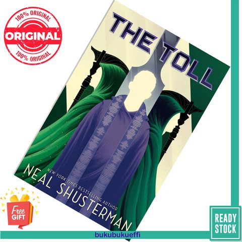 The Toll (Arc of a Scythe #3) by Neal Shusterman [HARDCOVER] 9781481497060