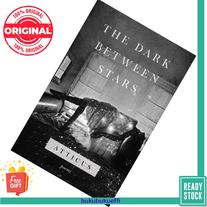 The Dark Between Stars by Atticus Poetry 9781982104863
