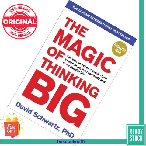 The Magic of Thinking Big by David J. Schwartz 9781785040474