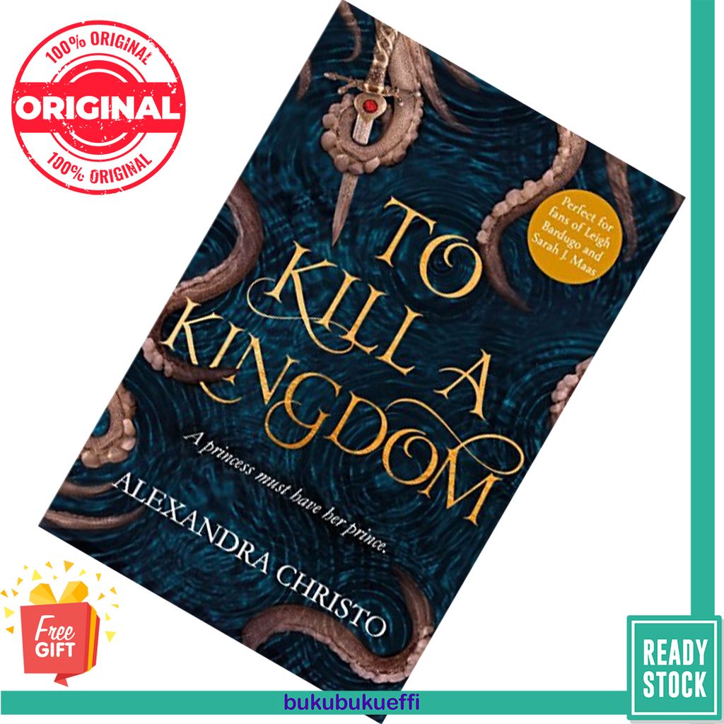 To Kill a Kingdom by Alexandra Christo 9781471407390