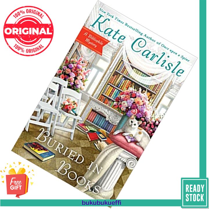 Buried In Books (Bibliophile Mystery #12) by Kate Carlisle [HARDCOVER] 9780451477743