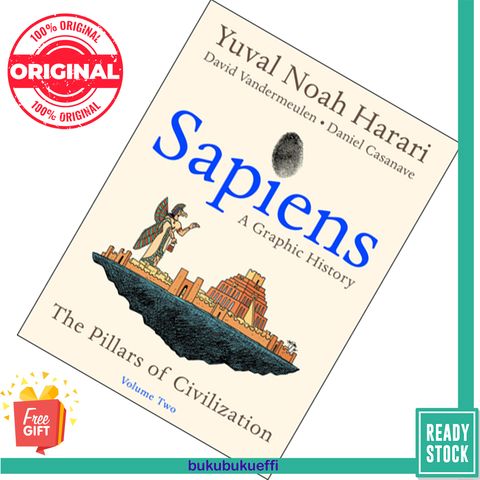 The Pillars of Civilization ( Sapiens  A Graphic History #2) by Yuval Noah Harari, David Vandermeulen, Daniel Casanave 9780063212237