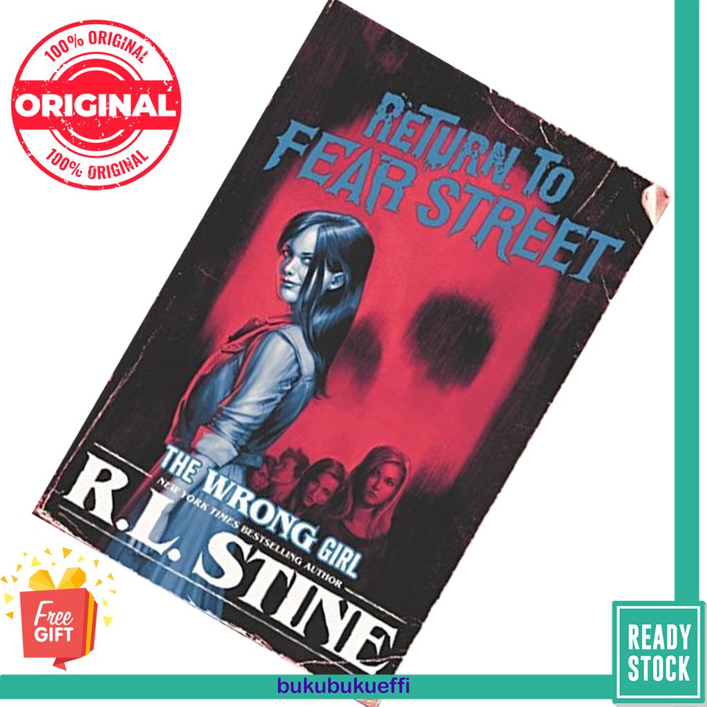 The Wrong Girl (Return to Fear Street #2) by R.L. Stine 9780062694270