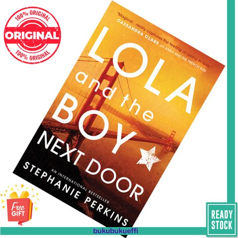 Lola and the Boy Next Door (Anna and the French Kiss #2) by Stephanie Perkins 9780142422014