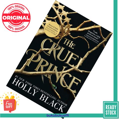 The Cruel Prince (The Folk of the Air #1) by Holly Black [Barnes & Noble Ed] 9780316480208