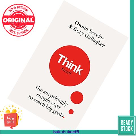 Think Small The Surprisingly Simple Ways to Reach Big Goals by Owain Service 9781782437642