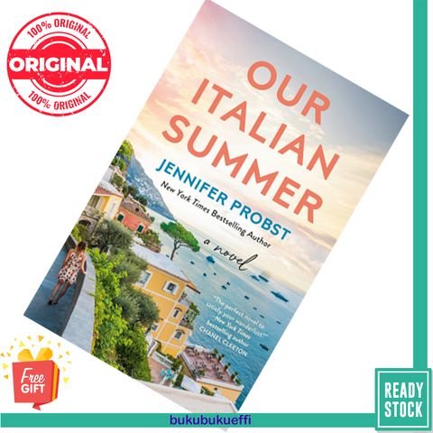 Our Italian Summer by Jennifer Probst 9780593098462