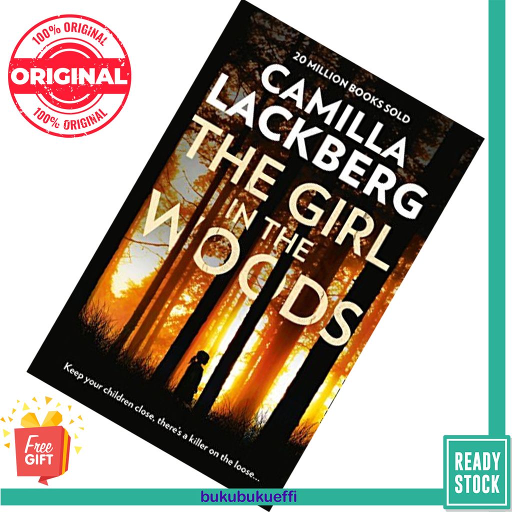 The Girl in the Woods (Fjällbacka #10) by Camilla Läckberg 9780008288600
