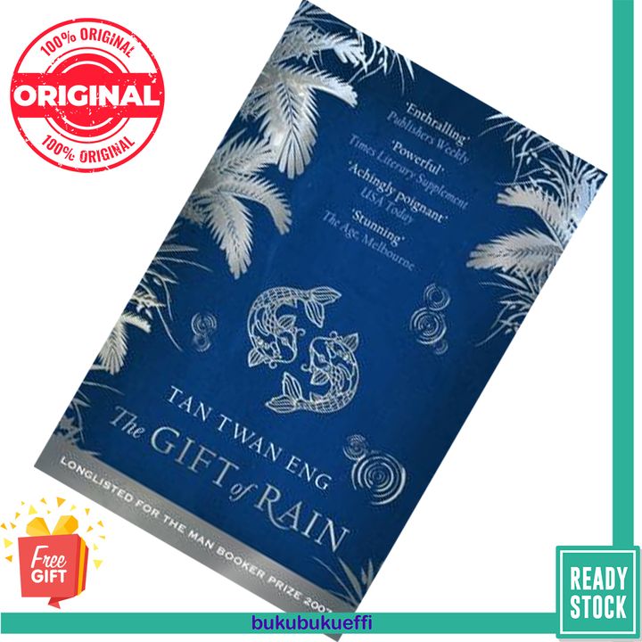 The Gift of Rain by Tan Twan Eng 9781905802142