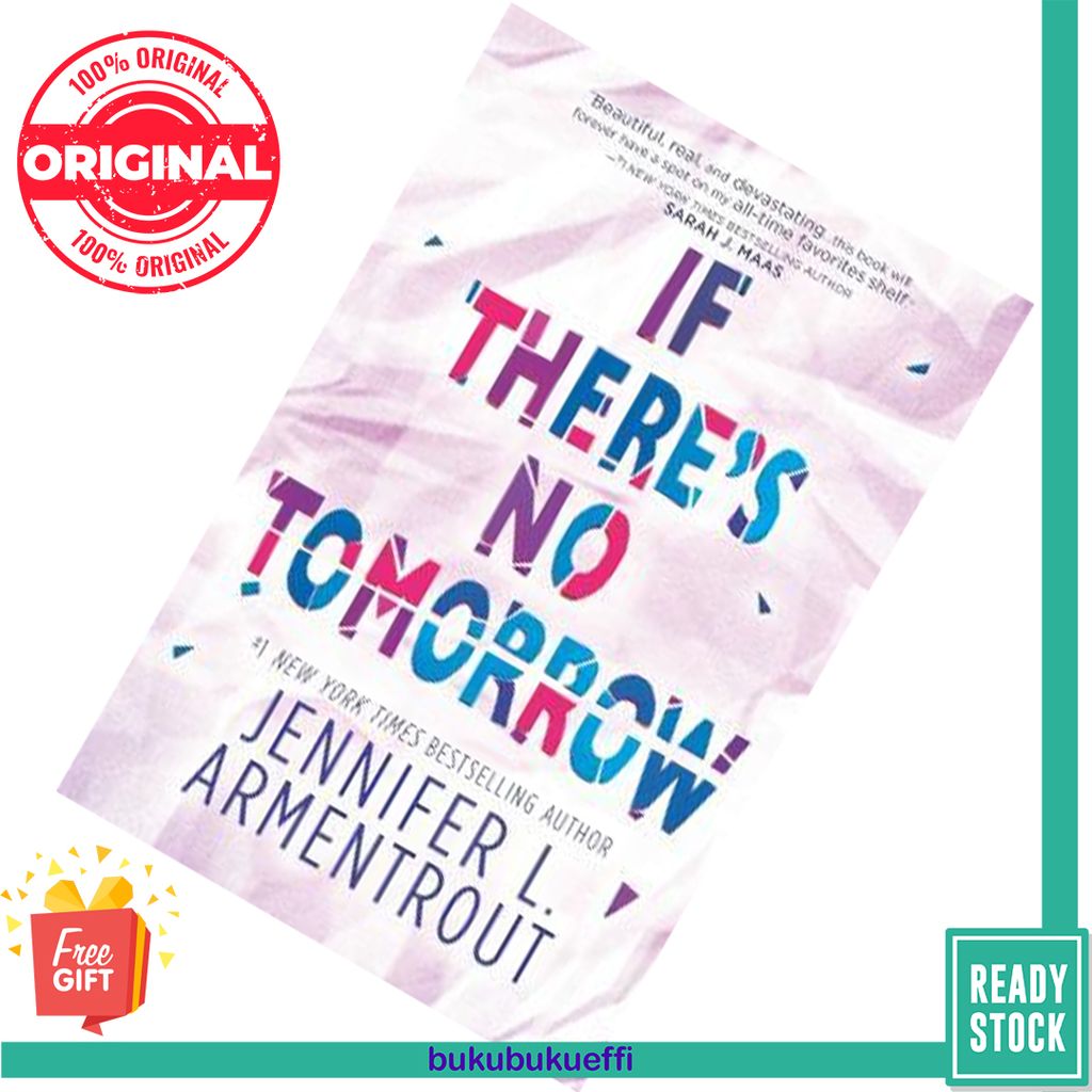 If There's No Tomorrow by Jennifer L. Armentrout 9781335499073