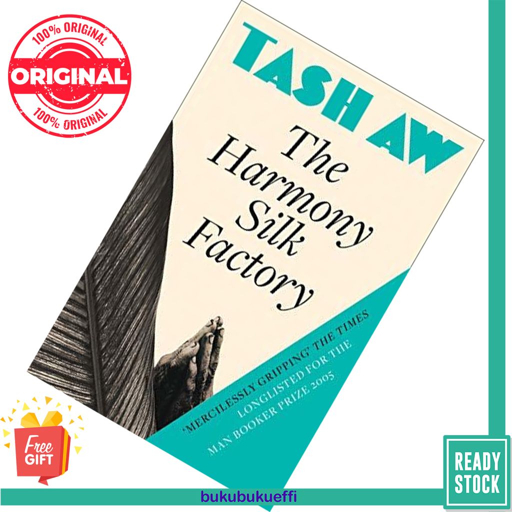 The Harmony Silk Factory by Tash Aw 9780007232284