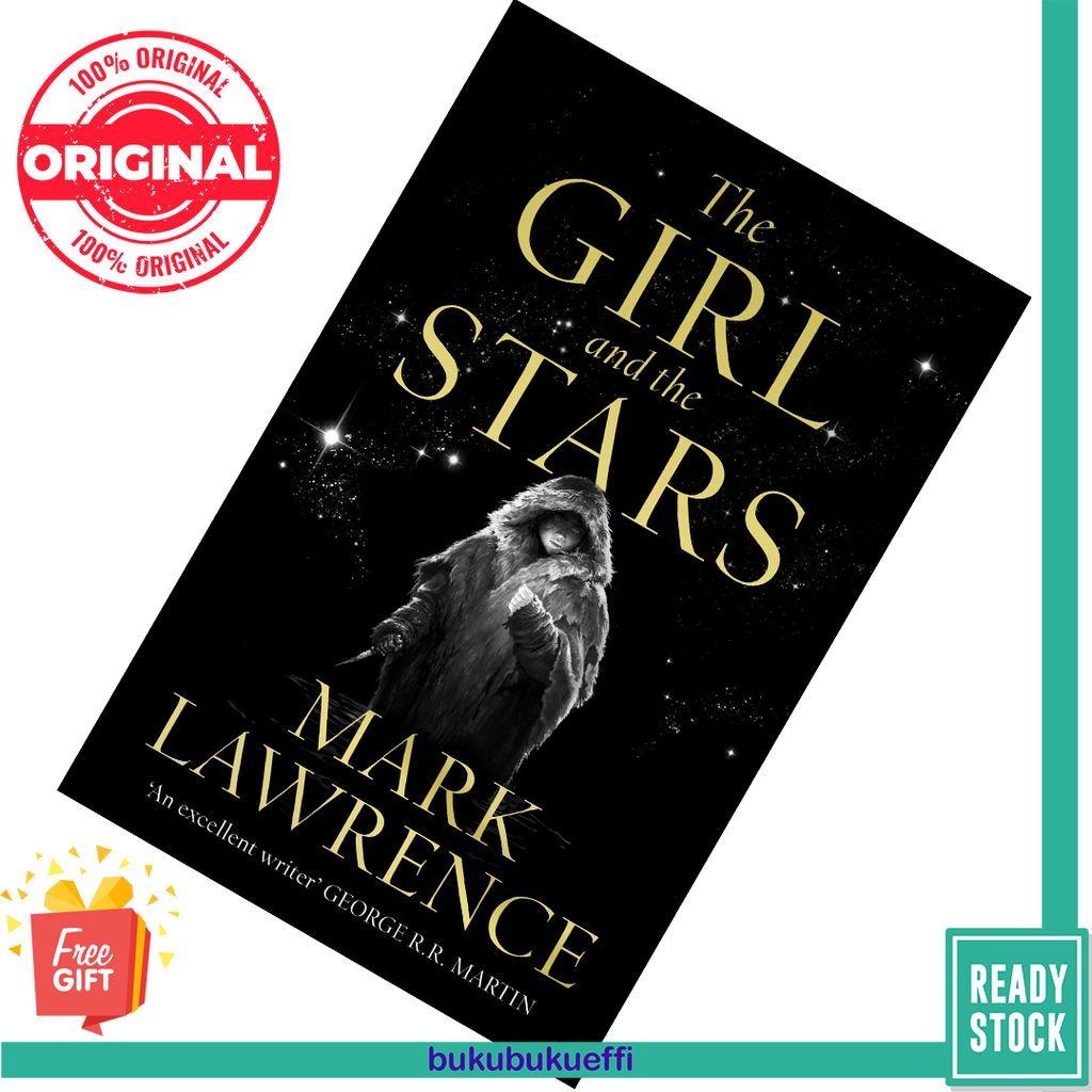 The Girl and the Stars (Book of the Ice #1) by Mark Lawrence 9780008284763