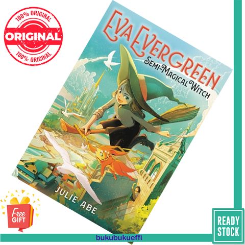 Eva Evergreen, Semi-Magical Witch (Eva Evergreen #1) by Julie Abe 9780316493895